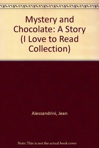 Mystery and Chocolate