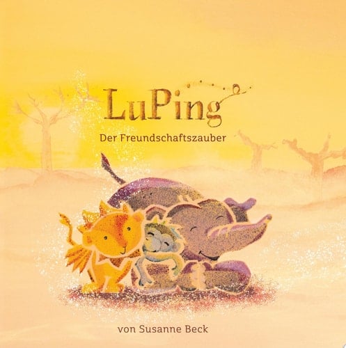 LuPing Der Freundschaftszauber