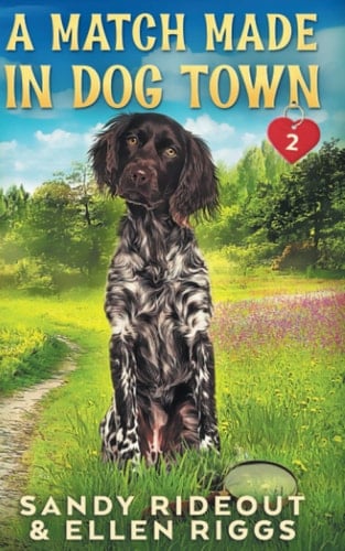 A Match Made in Dog Town