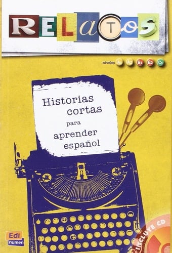 Relatos historias cortas para aprender español