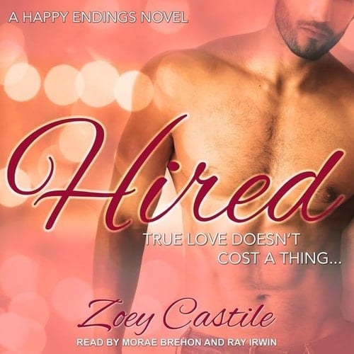 Hired Lib/E (Happy Endings Series Lib/E)