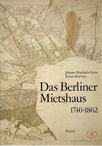 Das Berliner Mietshaus: 1945-1989