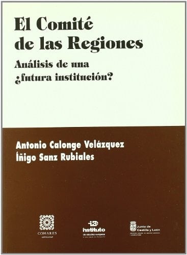 El comité de las regiones análisis de una futura institución?