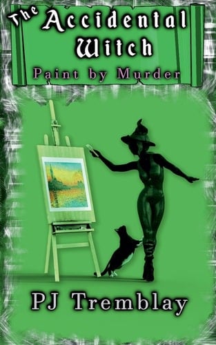 The Accidental Witch Paint by Murder