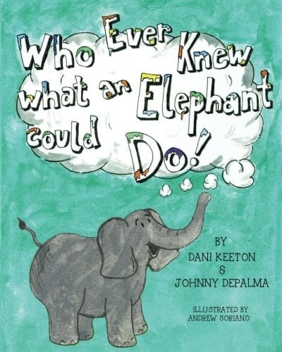 Who Ever Knew What an Elephant Could Do