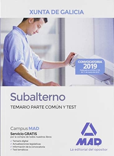 Subalterno de la Xunta de Galicia. Temario Parte Común y test (Spanish Edition)