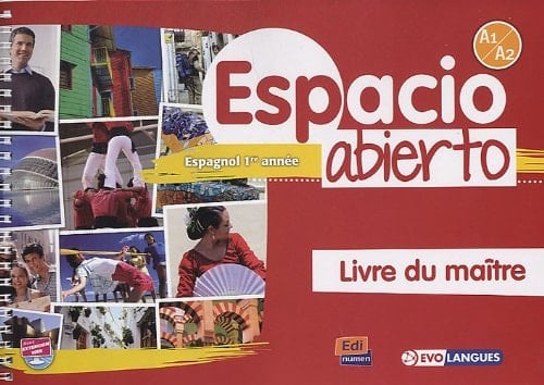 Espacio Abierto Niveau 1 Livre du maître + accès ... ELEteca