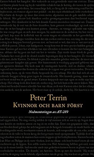 Kvinnor och barn först nedmonteringen af AT-289