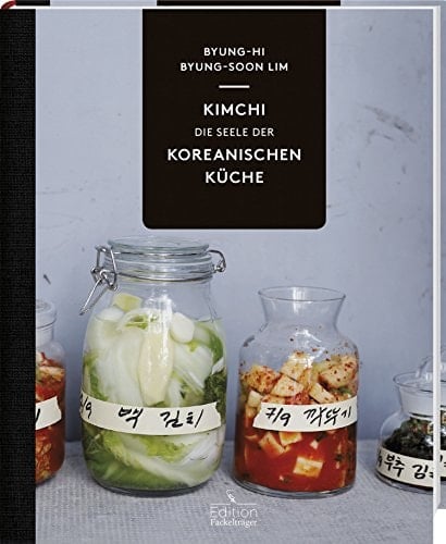 Kimchi, die Seele der koreanischen Küche