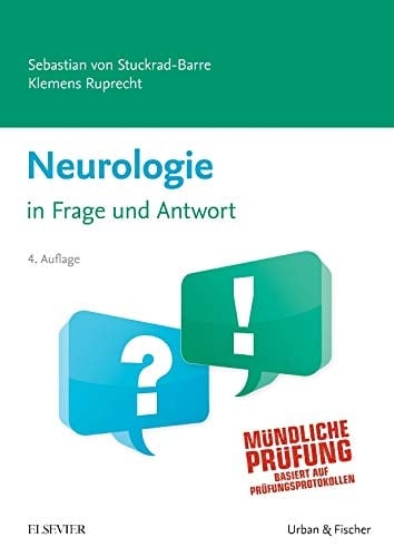 Neurologie in Frage und Antwort Fragen und Fallgeschichten
