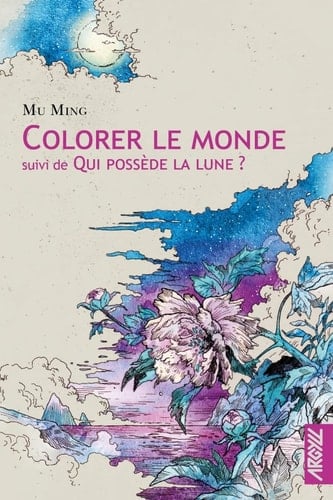 Colorer le monde Suivi de Qui possède la Lune ?