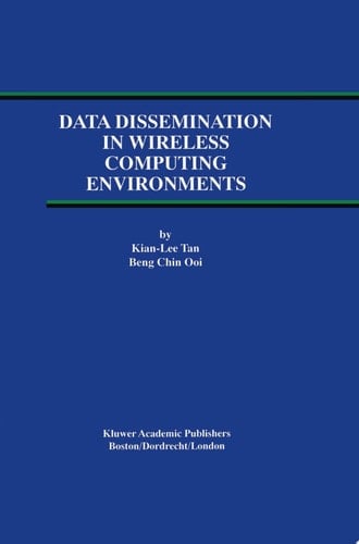 Data Dissemination in Wireless Computing Environments