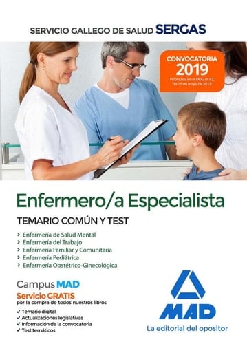 Enfermero/a Especialista del Servicio Gallego de Salud. Temario común y test (Spanish Edition)