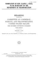 Nomination of Hon. Elaine L. Chao to Be Secretary of the Department of Transportation