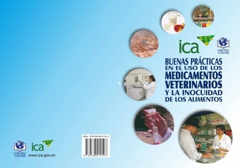 Buenas prácticas en el uso de los medicamentos veterinarios y la inocuidad de los alimentos
