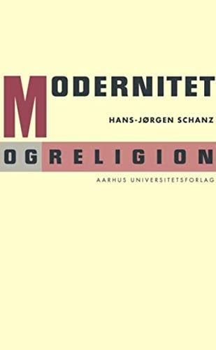 Modernitet Og Religion