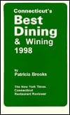 Connecticut's Best Dining and Wining, 1998