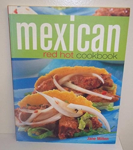Mexican Red Hot Cookbook