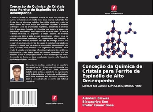 Conceção da Química de Cristais para Ferrite de Espinélio de Alto Desempenho: Química dos Cristais, Ciência dos Materiais, Física (Portuguese Edition)