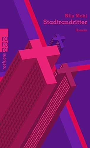 Stadtrandritter Roman