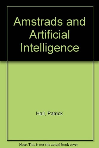 Amstrads and Artificial Intelligence