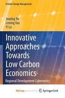 Innovative Approaches Towards Low Carbon Economics Regional Development Cybernetics