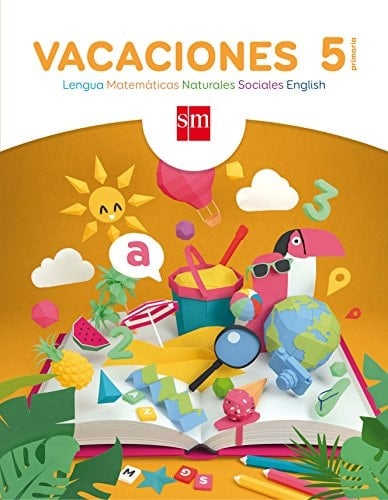 Vacaciones, 5 Primaria lengua, matemáticas, naturales, sociales, english