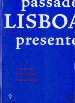 Passado Lisboa presente