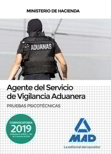 Agente del servicio de vigilancia aduanera pruebas psicotécnicas