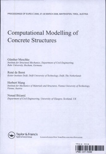 Computational Modelling of Concrete Structures Proceedings of the EURO-C 2006 Conference, Mayrhofen, Austria, 27-30 March 2006