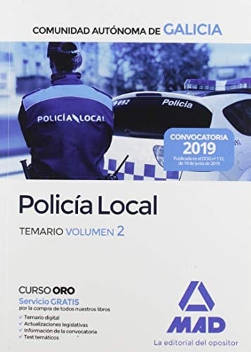 Policía Local de la Comunidad Autónoma de Galicia. Temario volumen 2 (Spanish Edition)