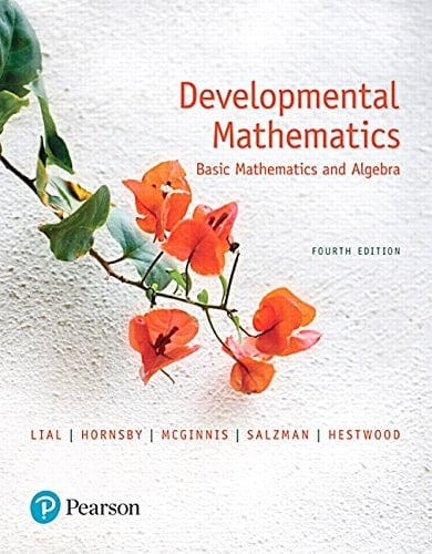 Developmental Mathematics Basic Mathematics and Algebra