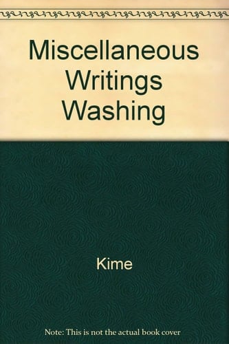 Miscellaneous Writings Washing