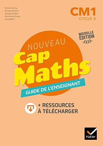 Nouveau Cap Maths CM1 Guide de l'enseignant