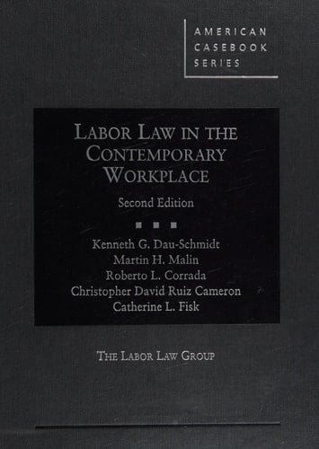Labor Law in the Contemporary Workplace