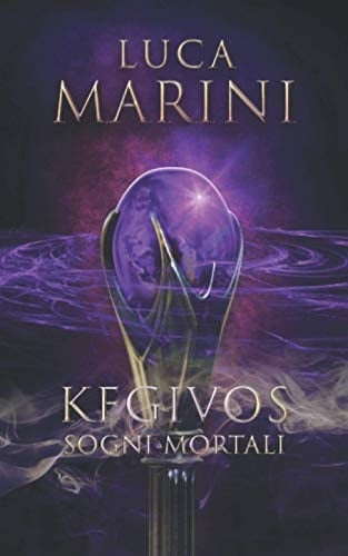 Kegivos Sogni Mortali