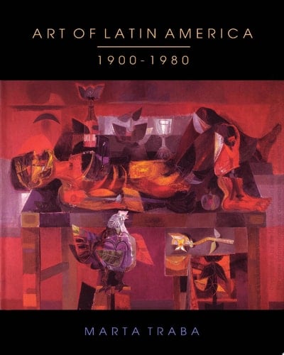 Art of Latin America 1900-1980