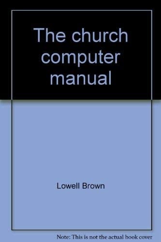 The Church Computer Manual