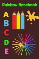 Rainbow Notebook Sketch Book: Kids Artist Sketchbook: Sketching, Drawing and Creative Doodling. Notebook and Sketchbook to Draw for Kids and Journal (Unicorn)