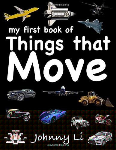 My First Book of Things that Move