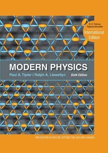 Modern Physics International Edition International Edition