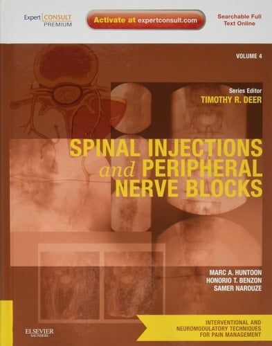 Spinal Injections and Peripheral Nerve Blocks