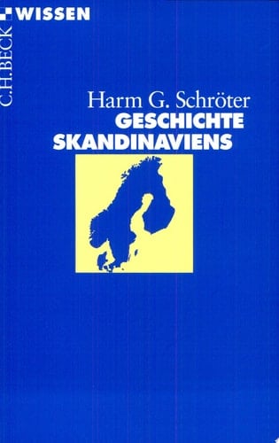 Geschichte Skandinaviens