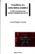 Nosaltres, els comunistes catalans el PSUC i la Internacional Comunista durant al guerra civil