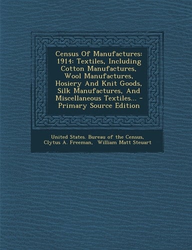 Census of Manufactures 1914