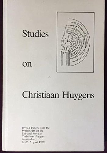 Studies on Christiaan Huygens