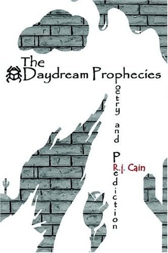 The Daydream Prophecies