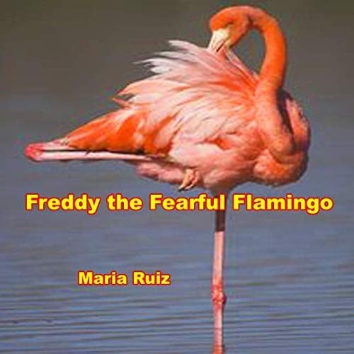 Freddy the Fearful Flamingo