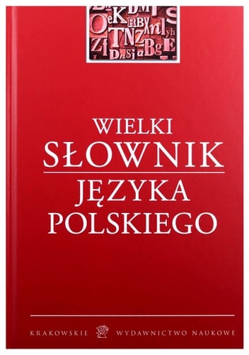 Wielki słownik języka polskiego