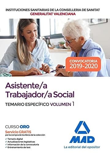 Asistente/a trabajador/a social de las Instituciones Sanitarias de la Conselleria de Sanitat de la Generalitat Valenciana. Temario específico volumen 1 (Spanish Edition)